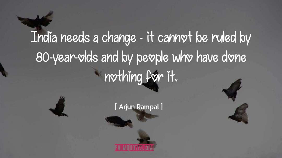 Change Within quotes by Arjun Rampal