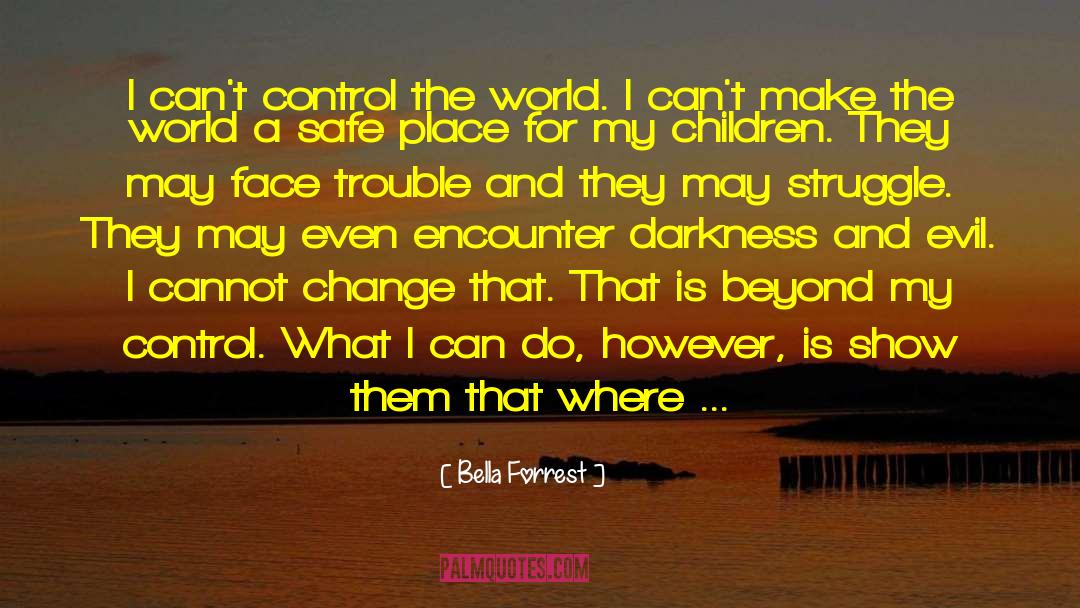 Change Within quotes by Bella Forrest