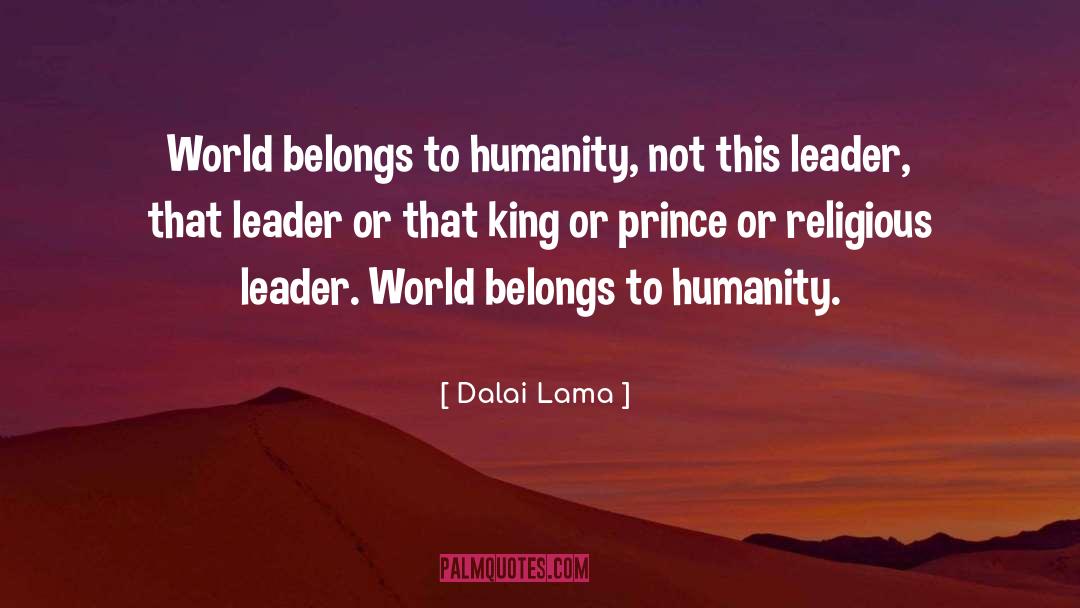 Change World quotes by Dalai Lama