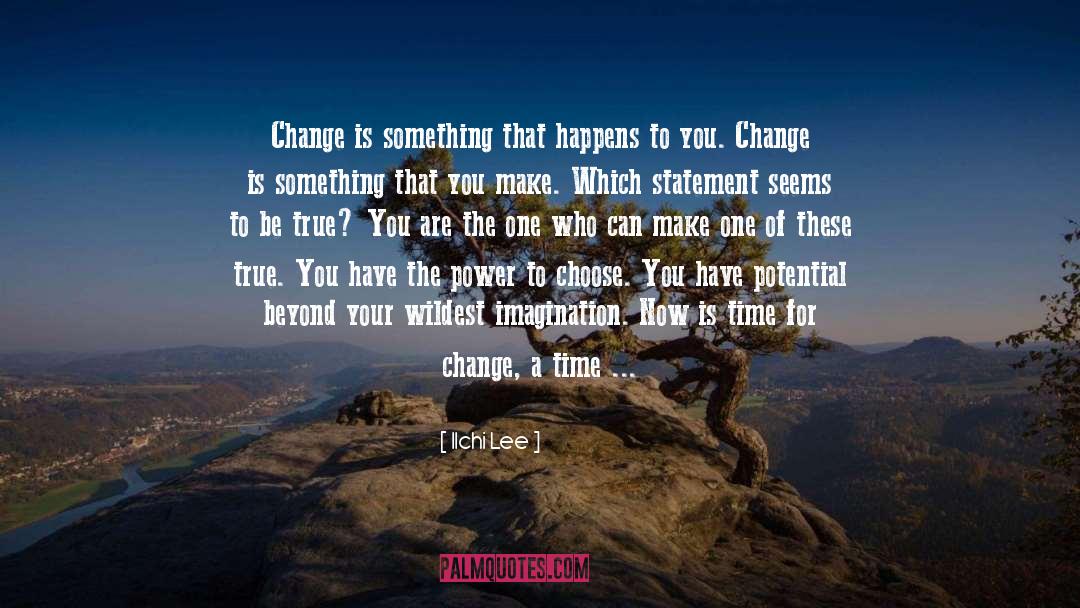 Change Your Attitude quotes by Ilchi Lee