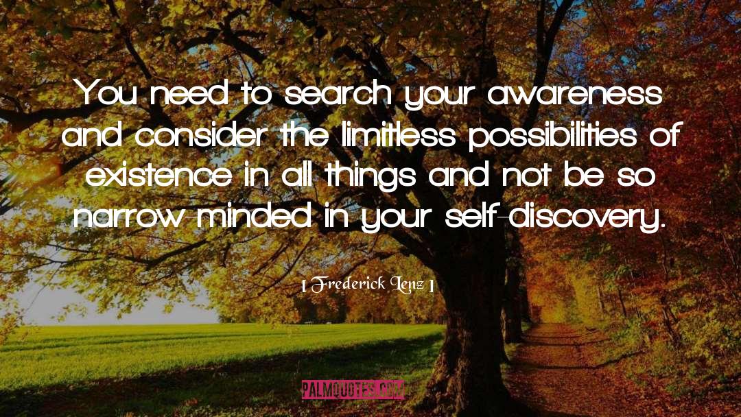 Change Your Awareness quotes by Frederick Lenz