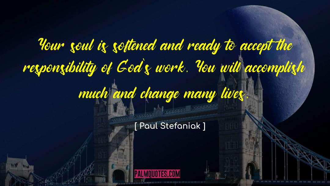 Change Your Behavior quotes by Paul Stefaniak