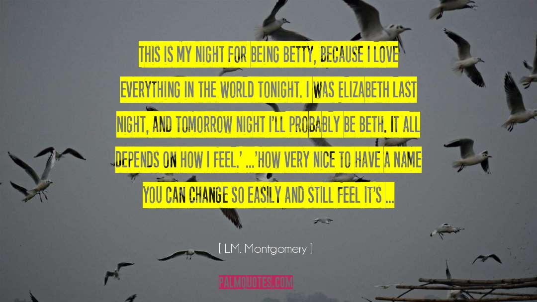 Change Your Condition quotes by L.M. Montgomery