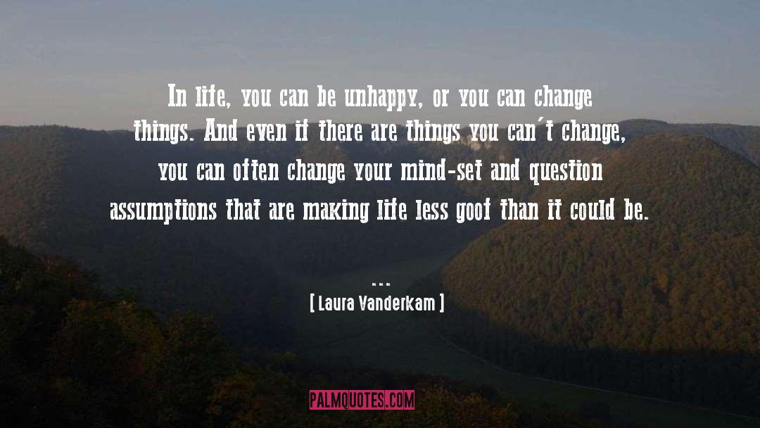 Change Your Heart quotes by Laura Vanderkam