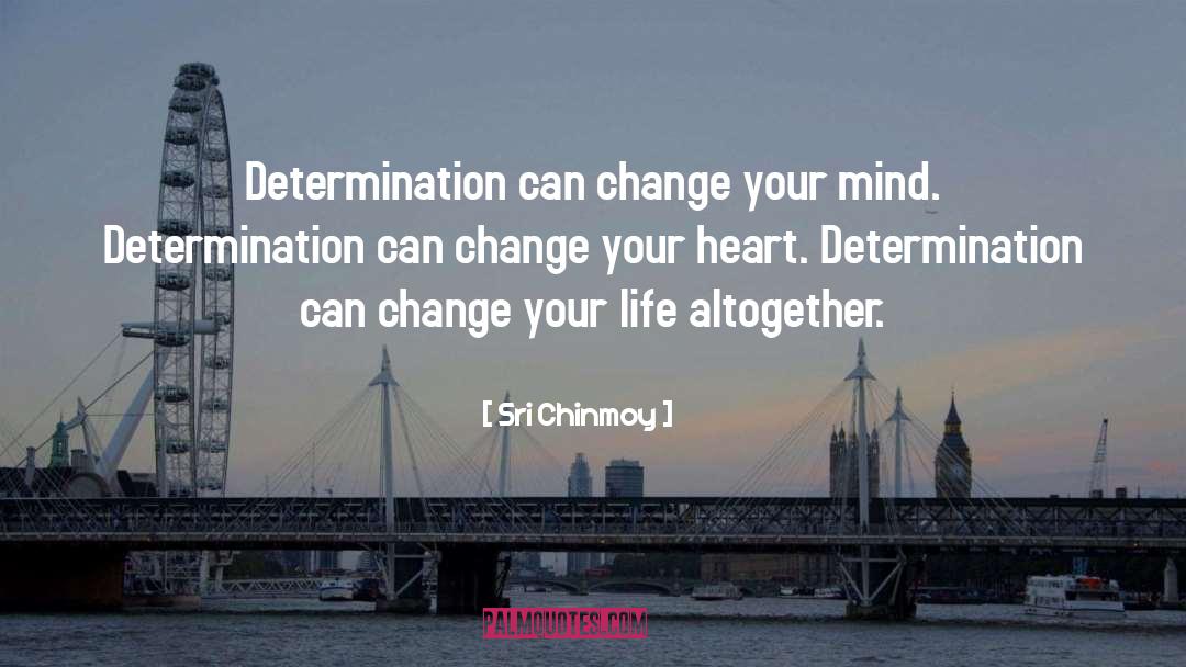 Change Your Heart quotes by Sri Chinmoy