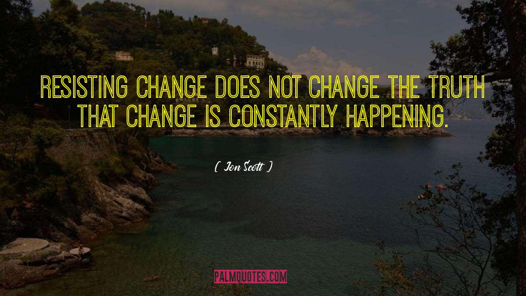 Change Your Story Change Your Life Quote quotes by Jon Scott