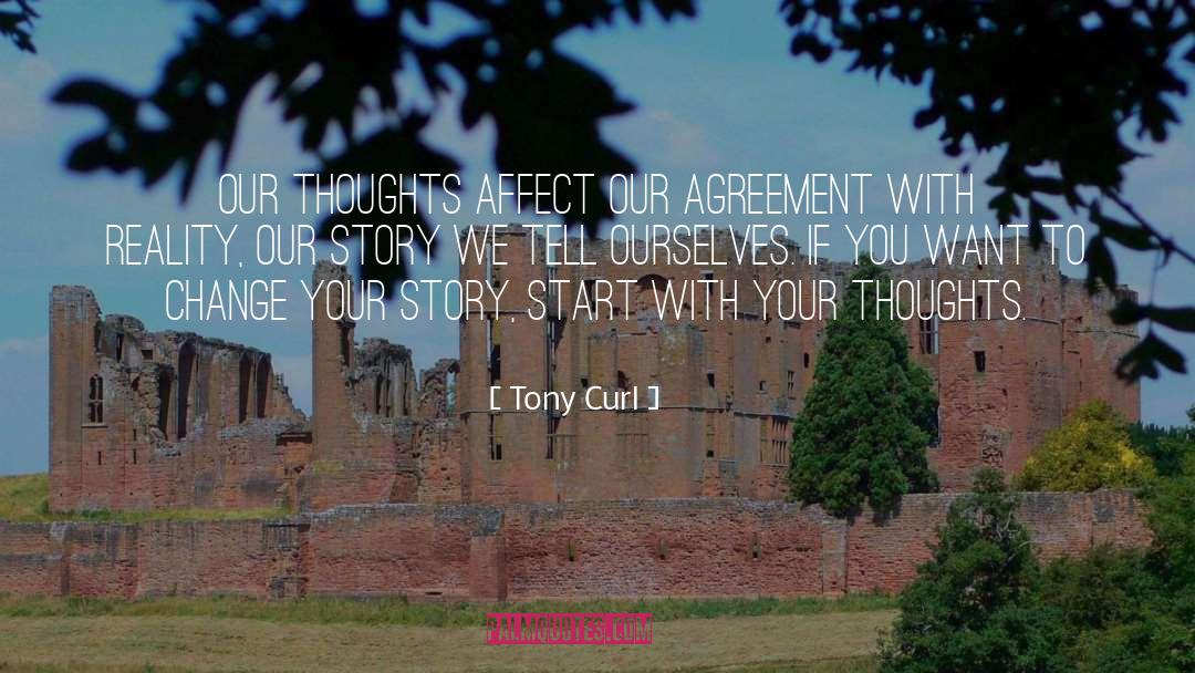 Change Your Story quotes by Tony Curl