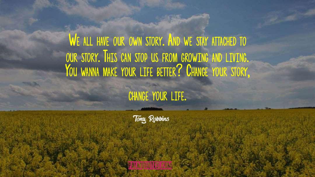 Change Your Story quotes by Tony Robbins