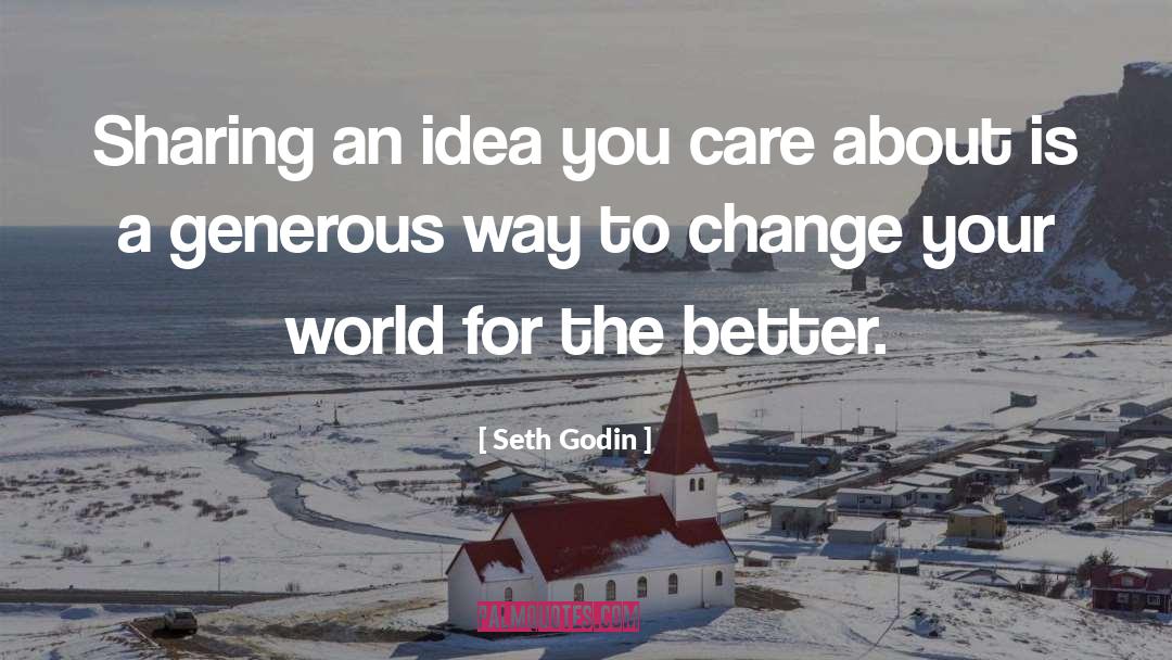 Change Your Story quotes by Seth Godin