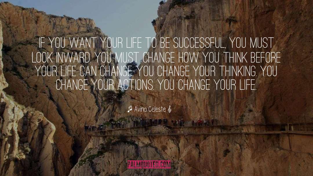 Change Your Thinking quotes by Avina Celeste