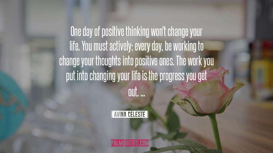 Change Your Thoughts quotes by Avina Celeste