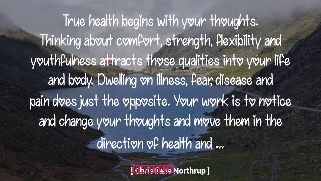 Change Your Thoughts quotes by Christiane Northrup