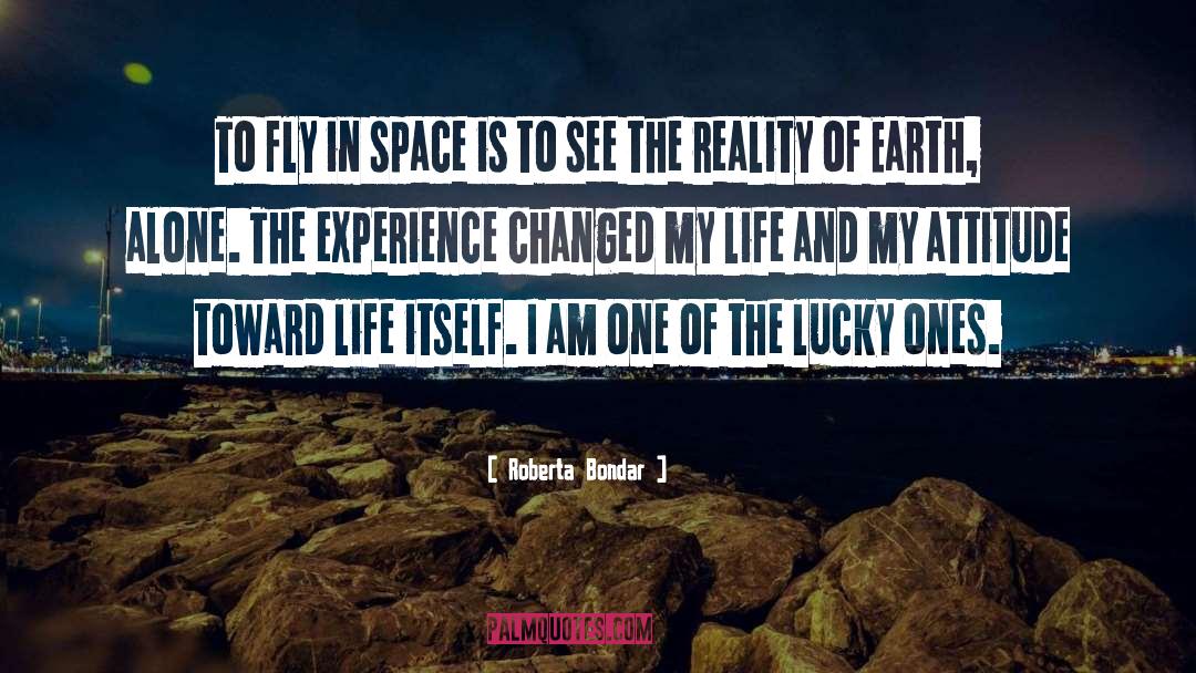 Changed My Life quotes by Roberta Bondar