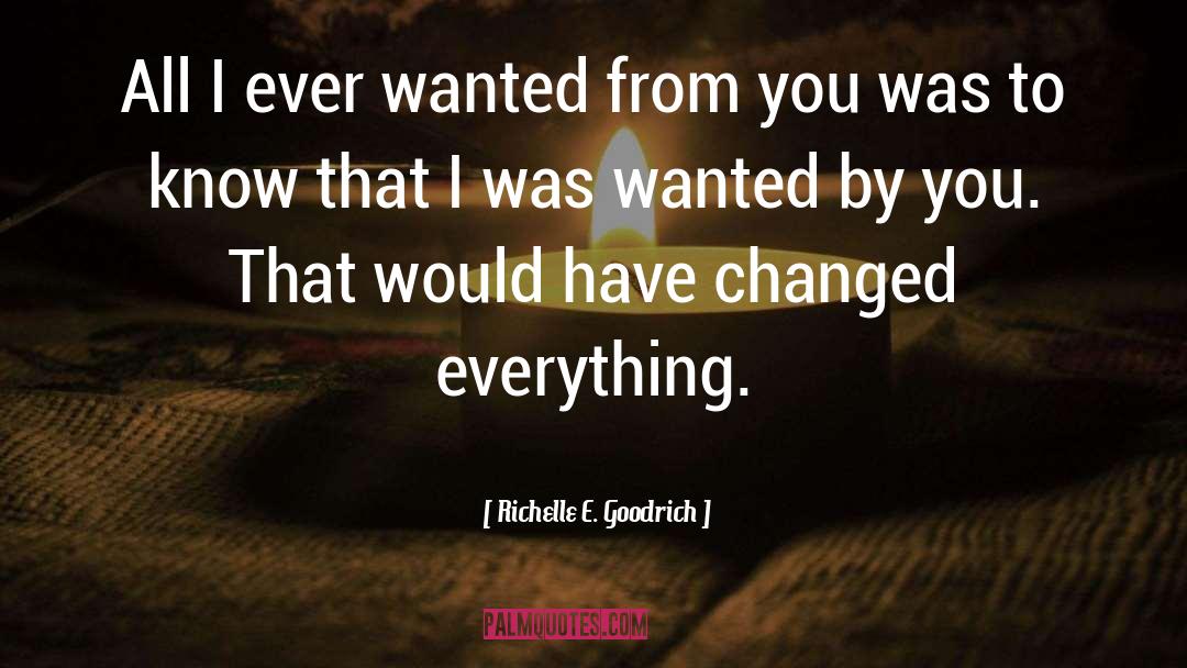 Changed quotes by Richelle E. Goodrich