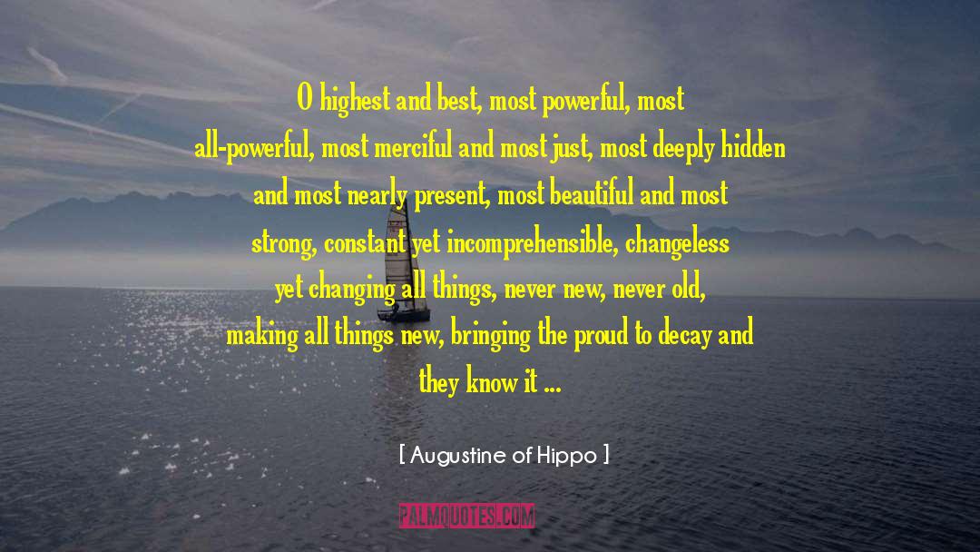 Changeless quotes by Augustine Of Hippo