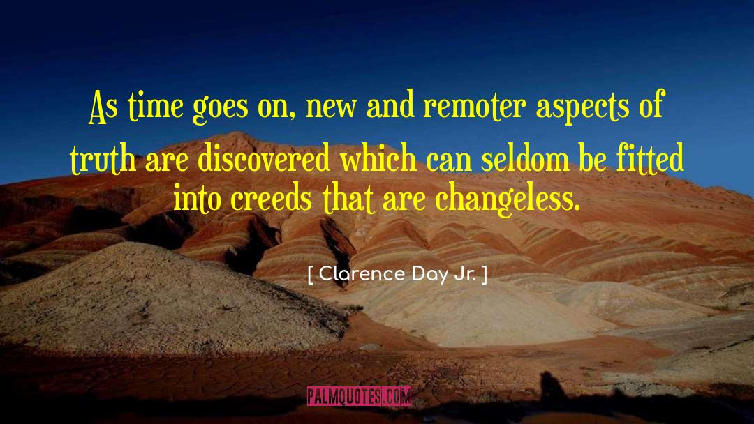 Changeless quotes by Clarence Day Jr.