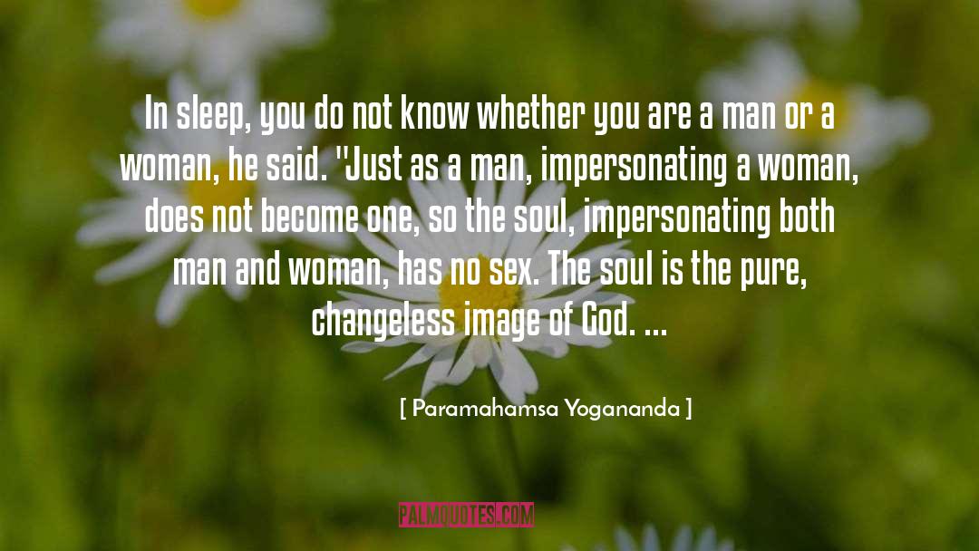 Changeless quotes by Paramahamsa Yogananda