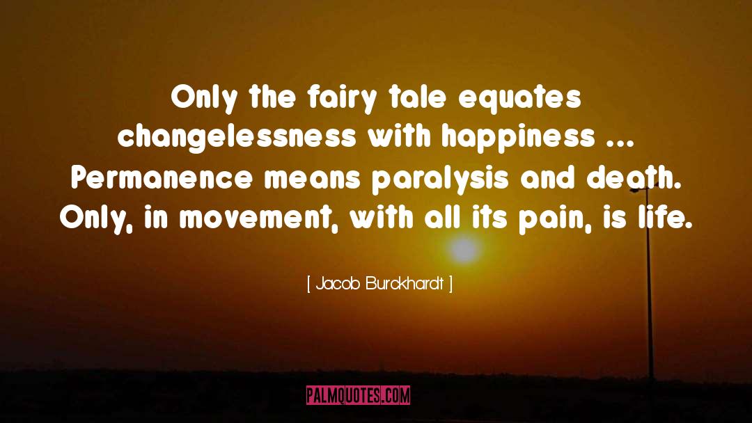 Changelessness quotes by Jacob Burckhardt