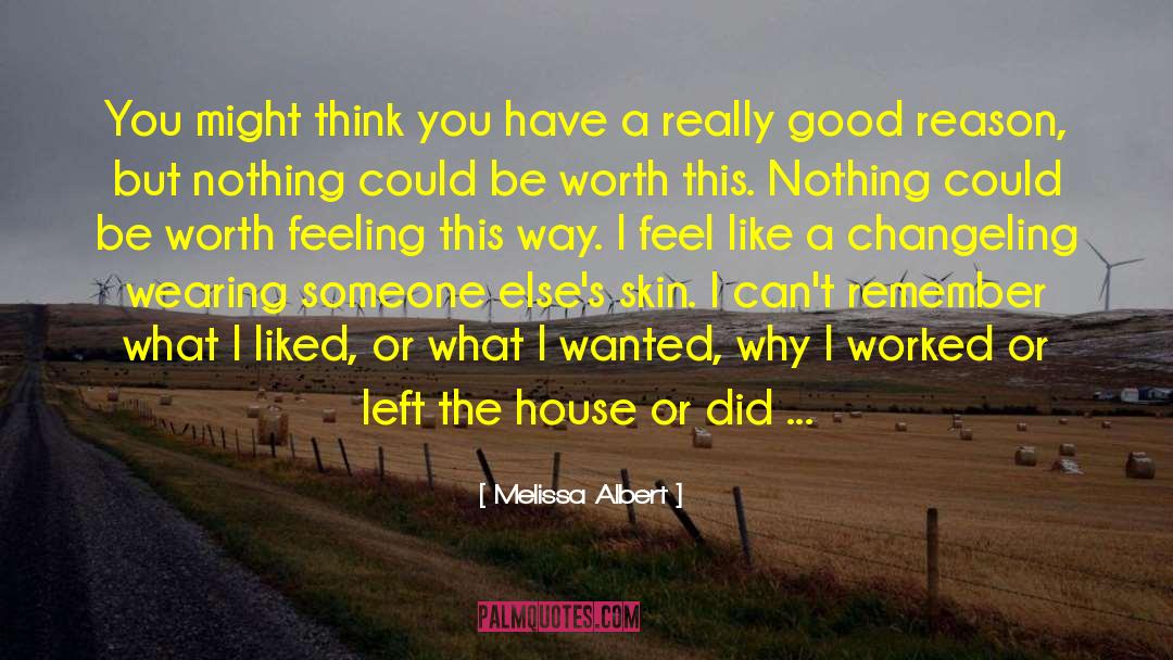 Changeling quotes by Melissa Albert
