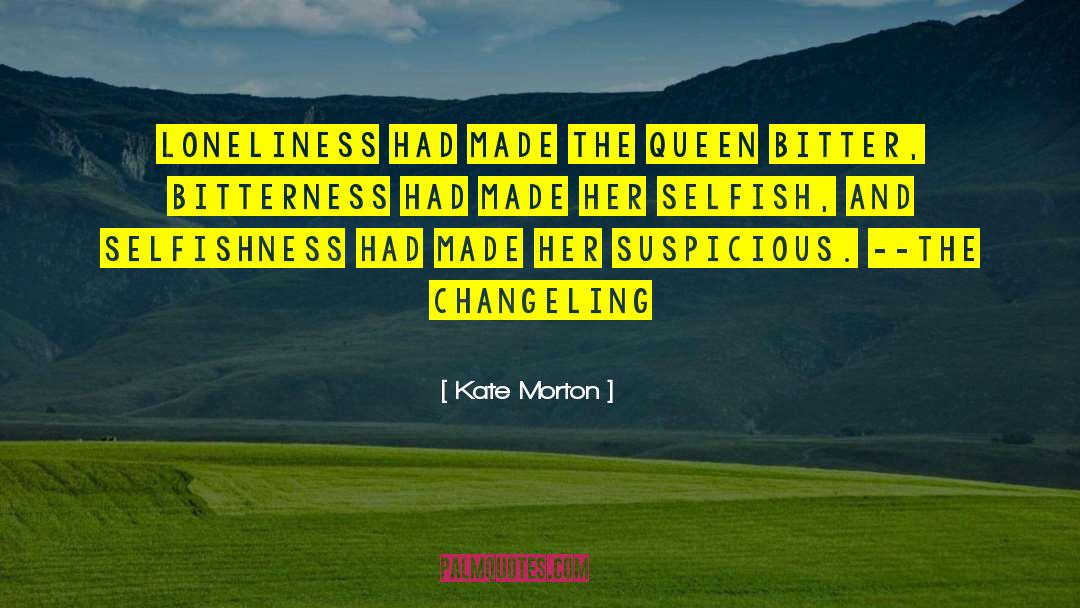 Changeling quotes by Kate Morton