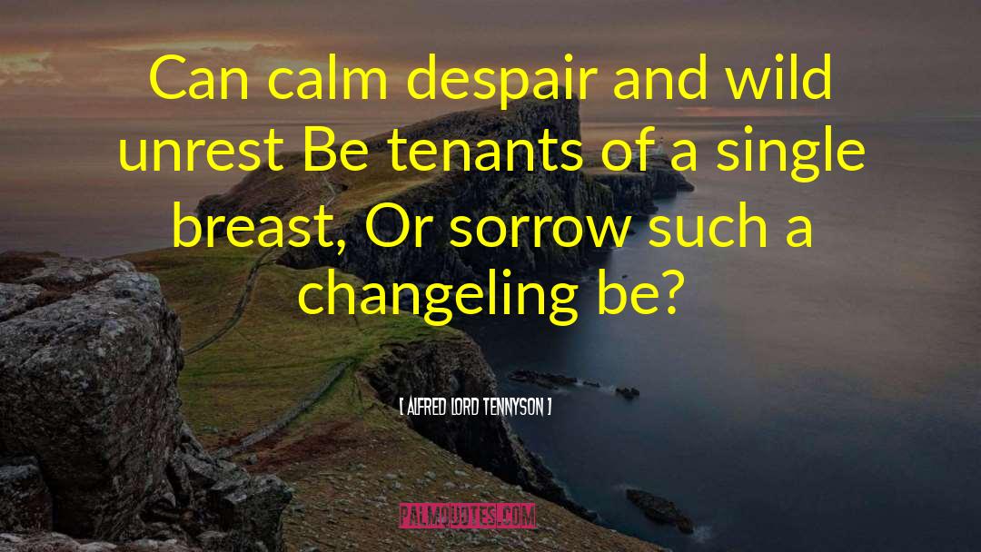 Changeling quotes by Alfred Lord Tennyson