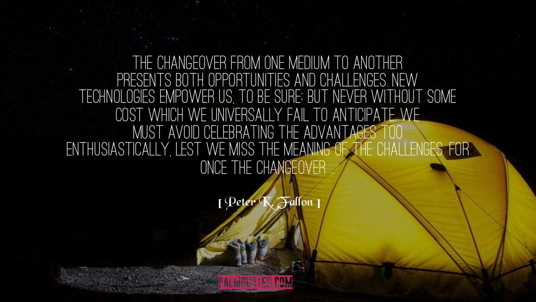 Changeover Relay quotes by Peter K. Fallon