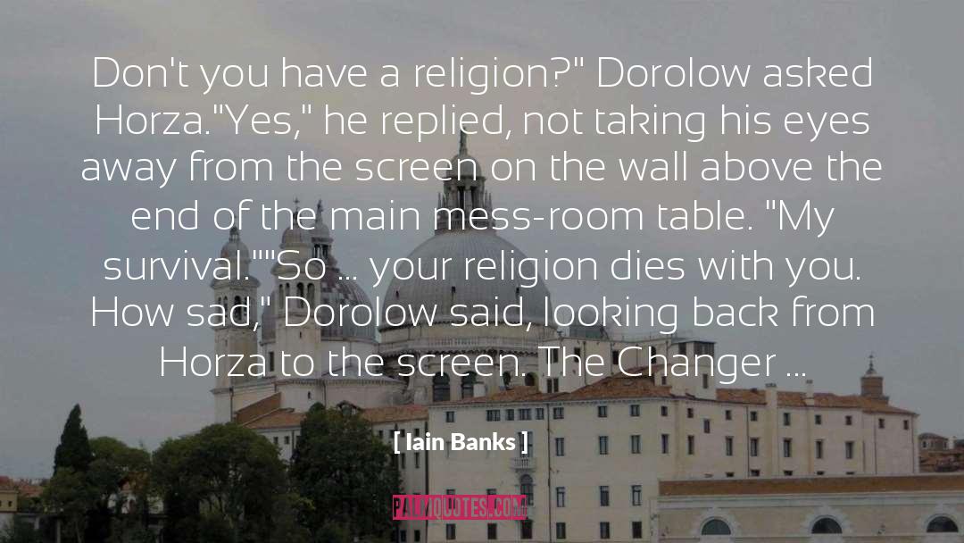 Changer quotes by Iain Banks