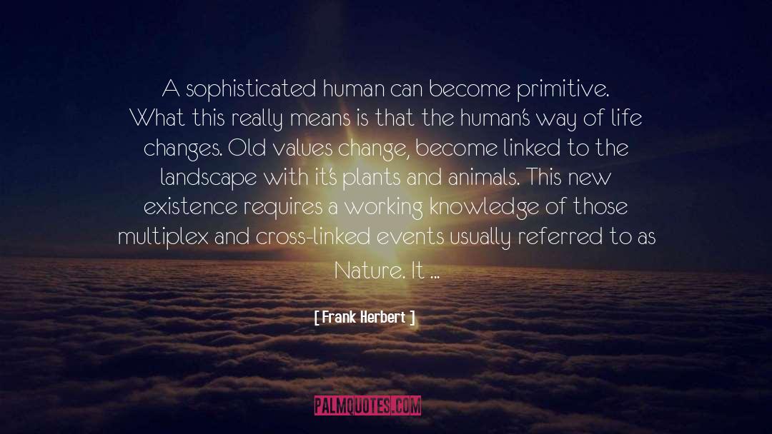 Changes For New Hope quotes by Frank Herbert