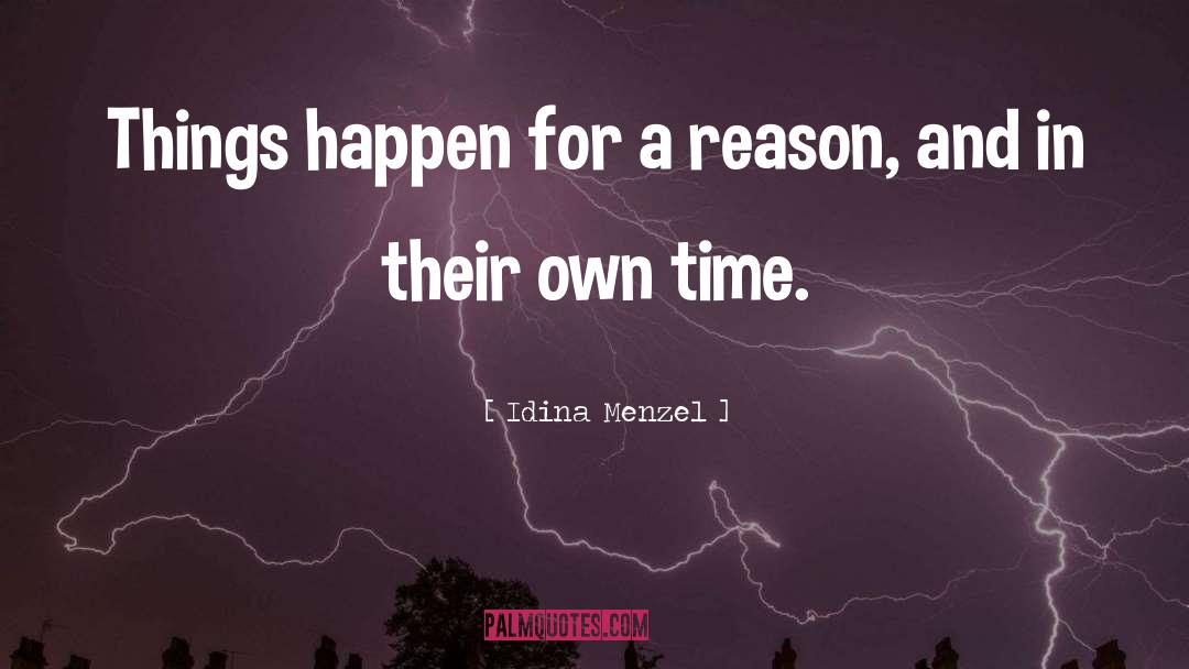 Changes Happen For A Reason quotes by Idina Menzel