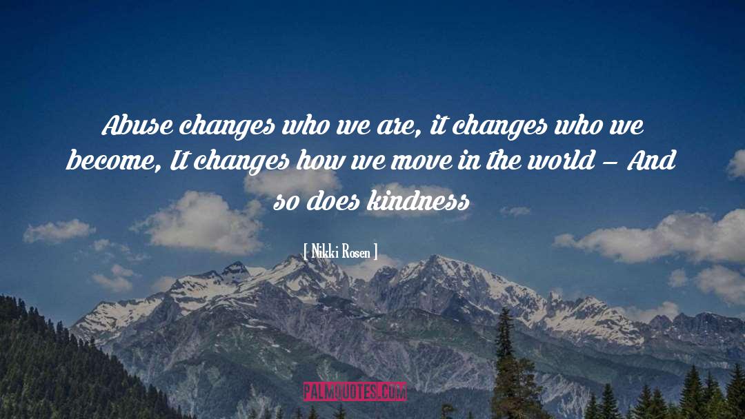 Changes Happen For A Reason quotes by Nikki Rosen