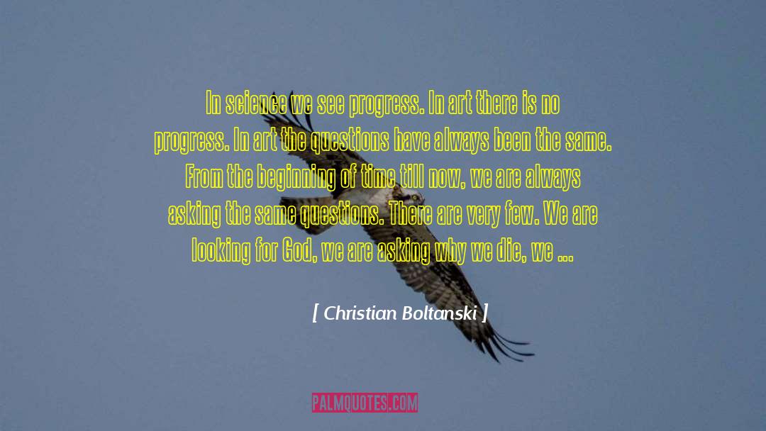Changes In History quotes by Christian Boltanski