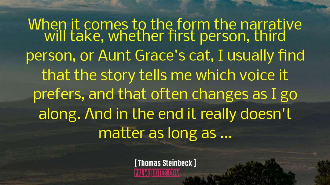 Changes In History quotes by Thomas Steinbeck