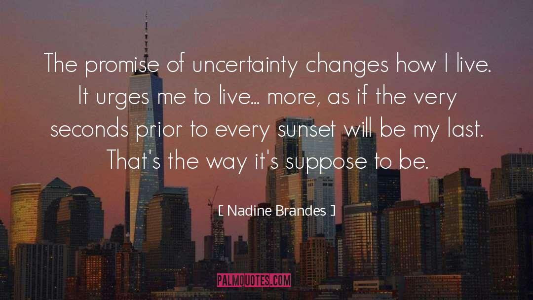 Changes Lives quotes by Nadine Brandes