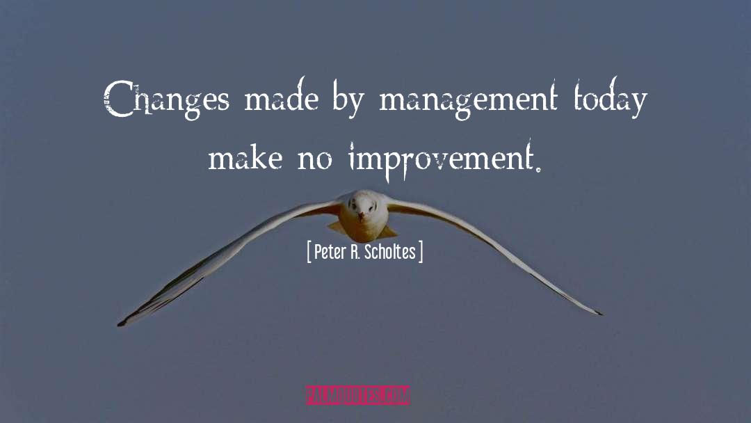 Changes quotes by Peter R. Scholtes