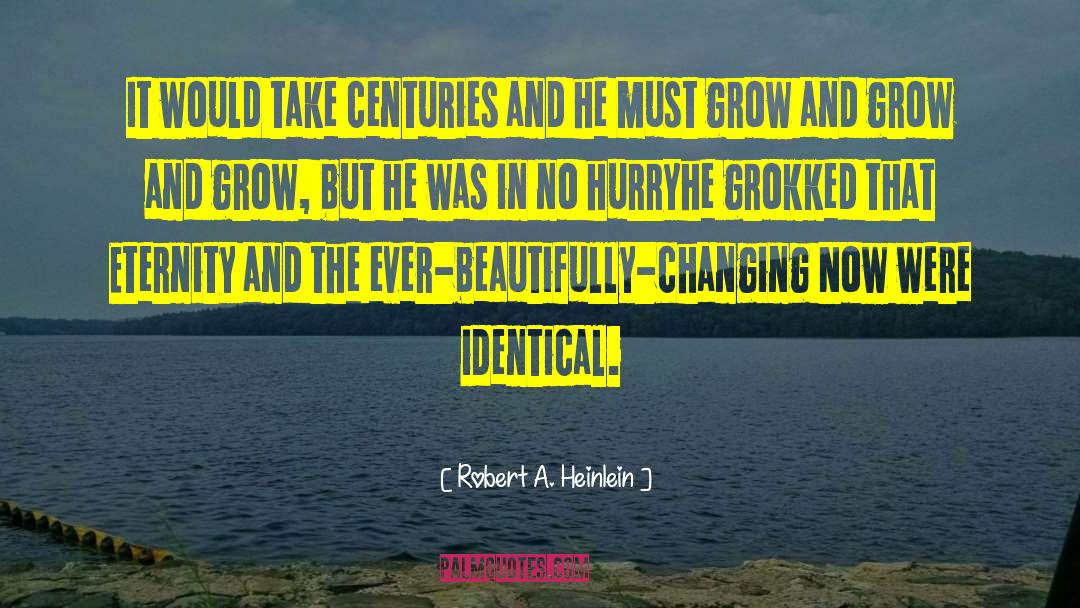 Changing Circumstances quotes by Robert A. Heinlein