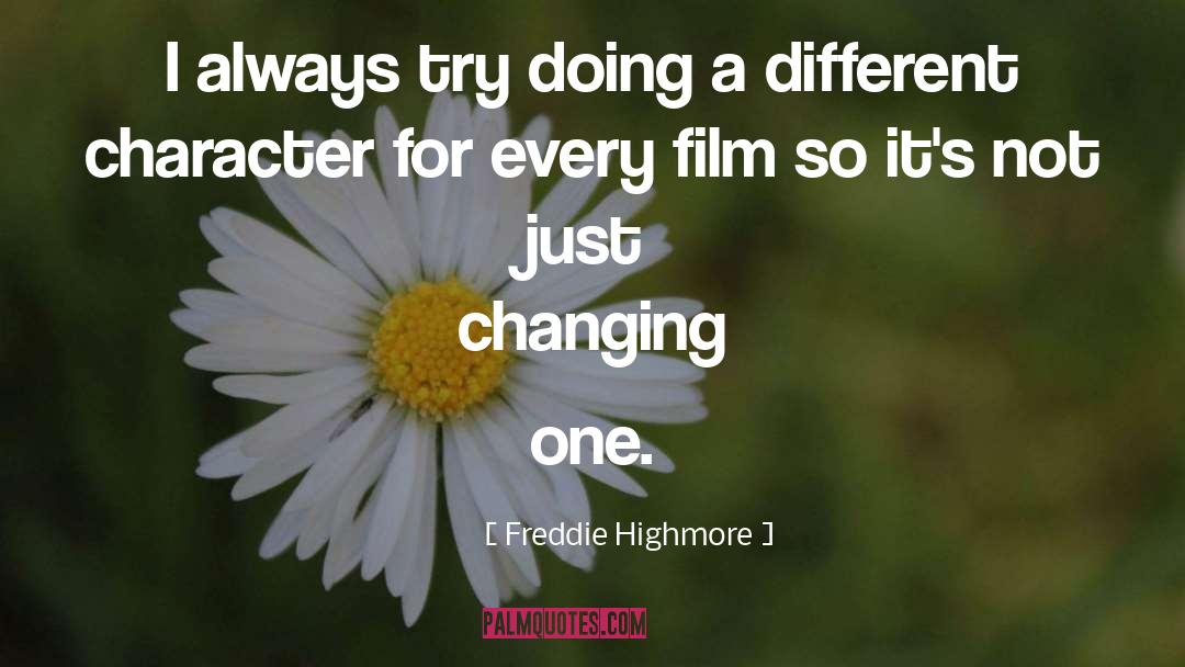 Changing Direction quotes by Freddie Highmore