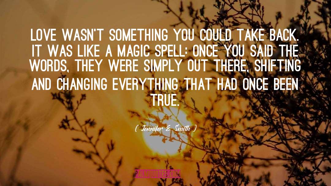 Changing Everything quotes by Jennifer E. Smith