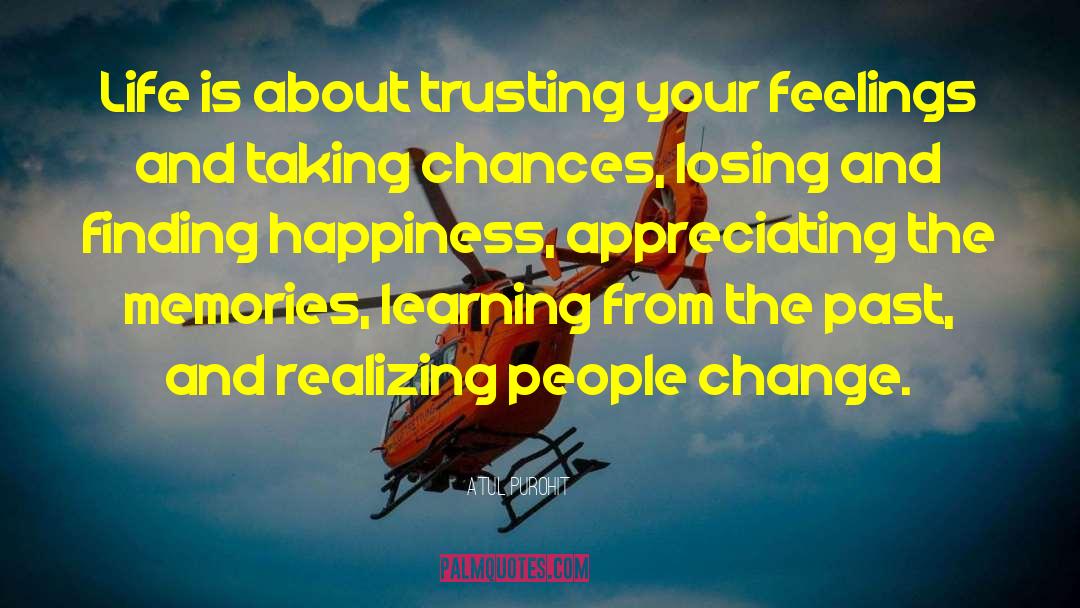 Changing Fate quotes by Atul Purohit