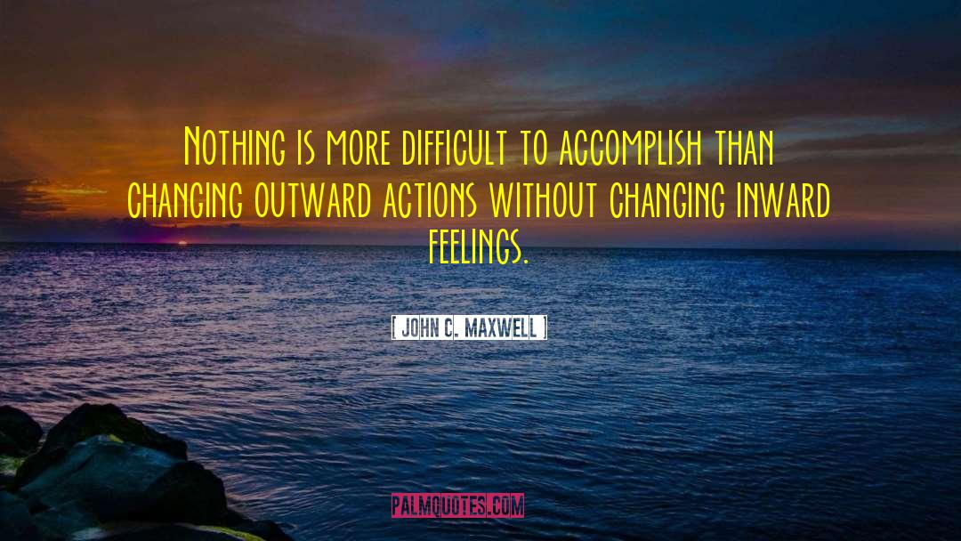 Changing Femininity quotes by John C. Maxwell
