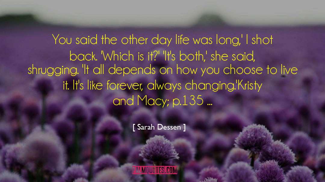 Changing Habits quotes by Sarah Dessen