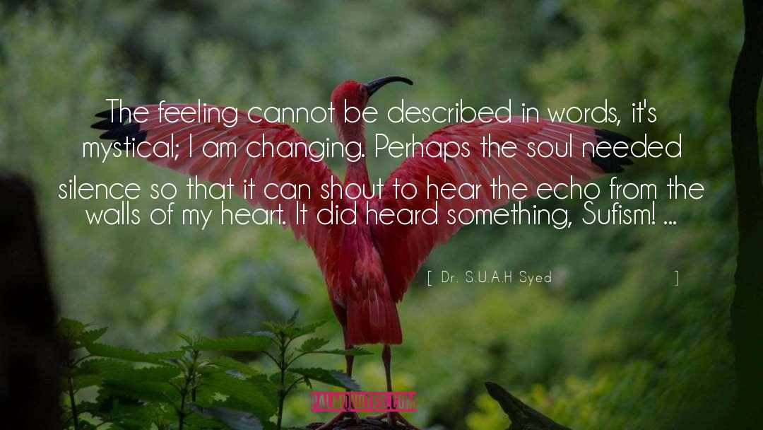 Changing Of Seasons quotes by Dr. S.U.A.H Syed