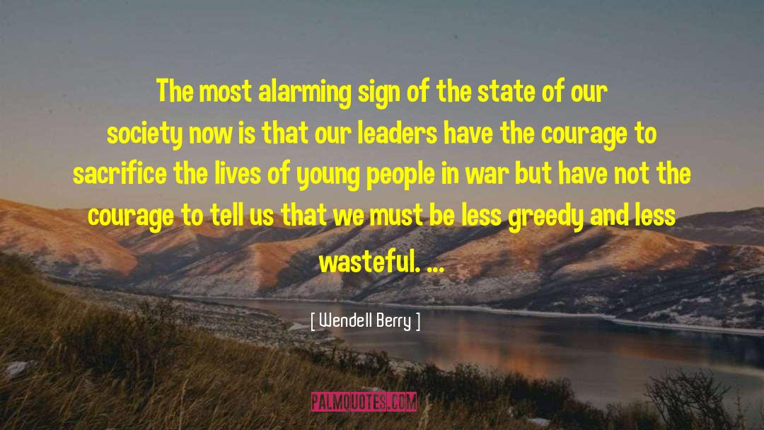 Changing Our Lives quotes by Wendell Berry