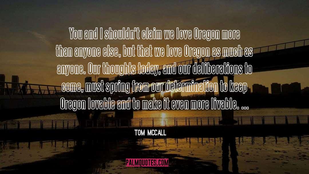 Changing Our Thoughts quotes by Tom McCall