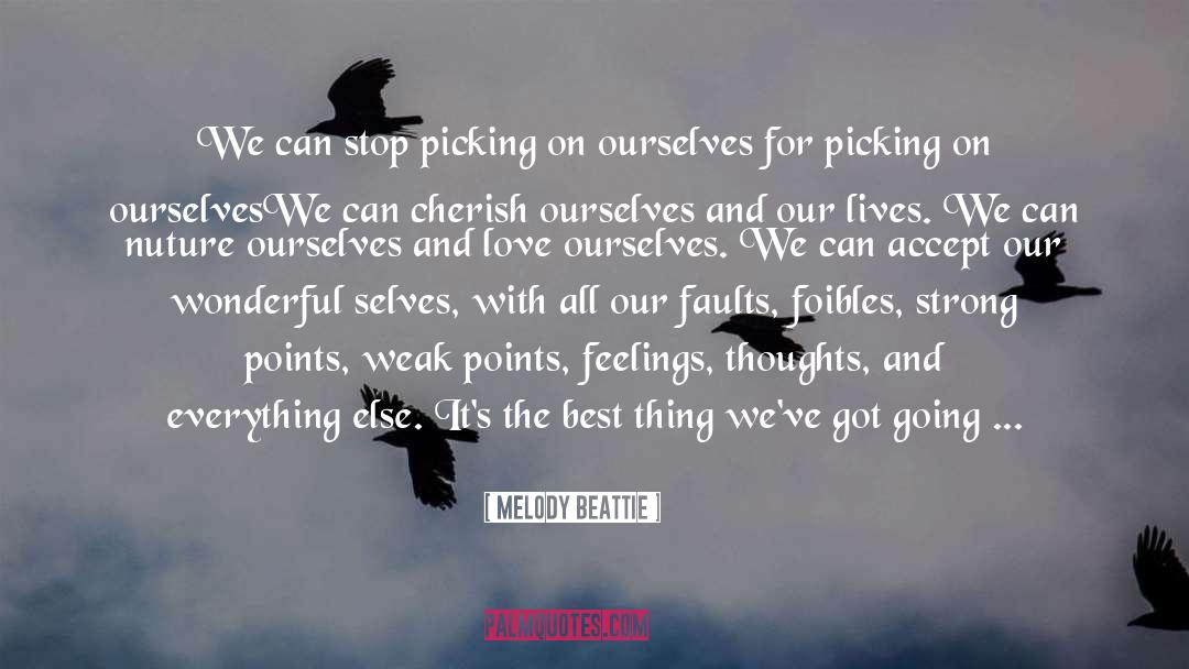 Changing Our Thoughts quotes by Melody Beattie