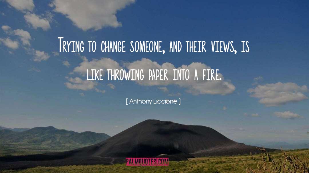 Changing People quotes by Anthony Liccione