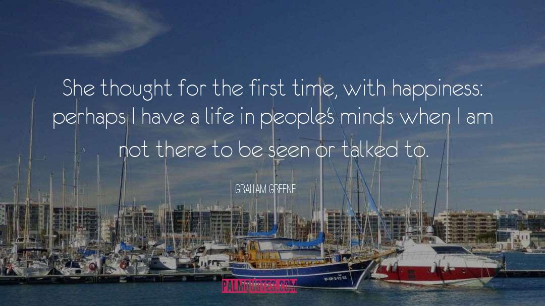 Changing Peoples Minds quotes by Graham Greene