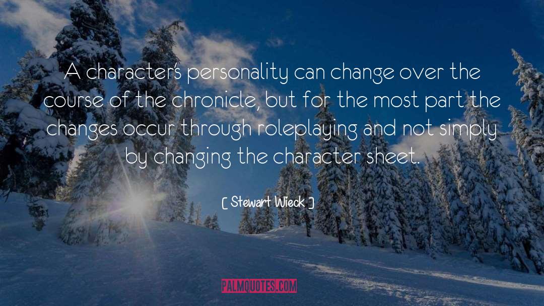 Changing Perception quotes by Stewart Wieck