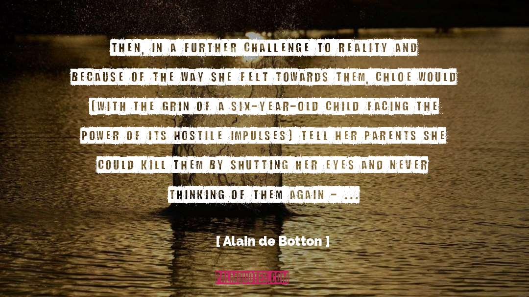 Changing Reality quotes by Alain De Botton