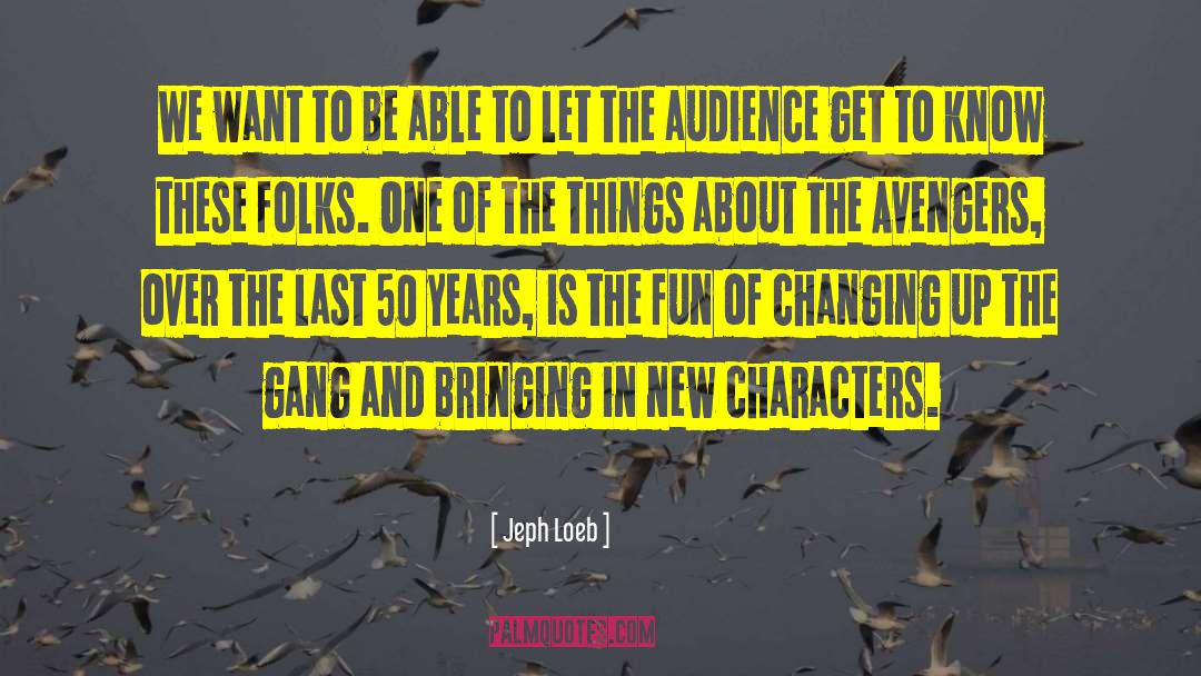 Changing Seasons quotes by Jeph Loeb