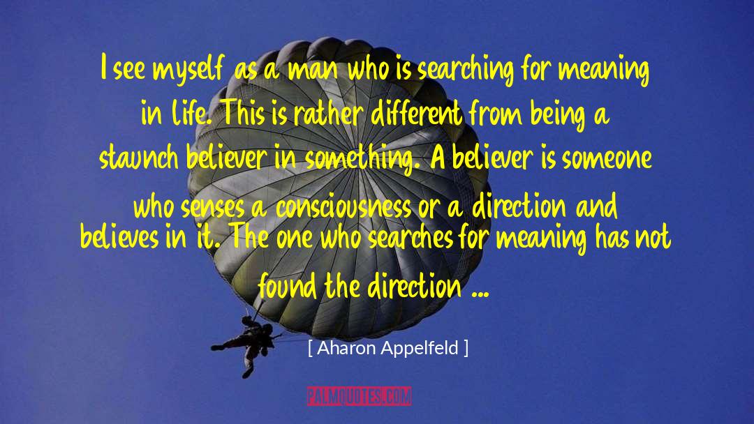 Changing Someone Life quotes by Aharon Appelfeld